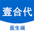 壹合代医生端app